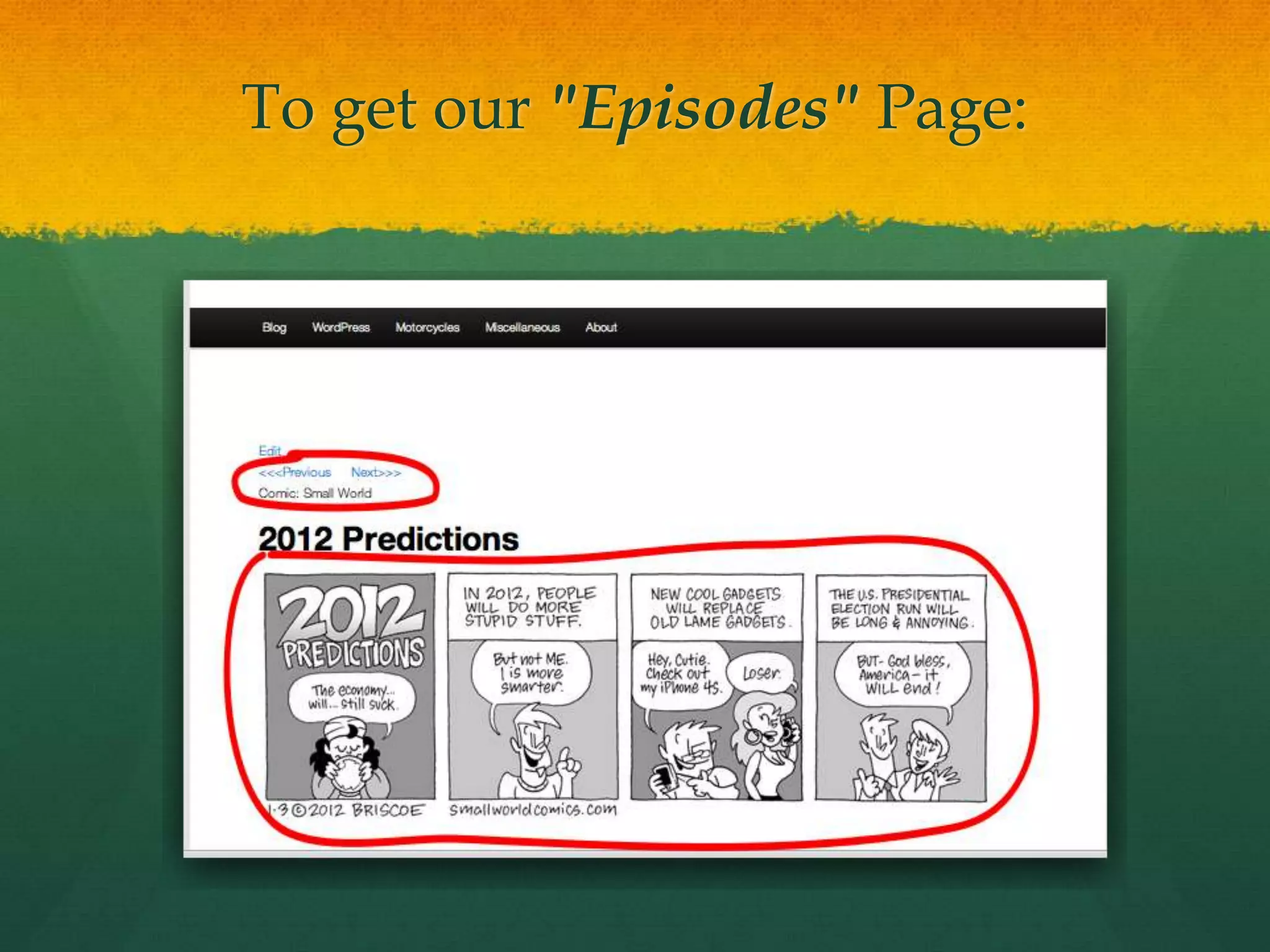 To get our "Episodes" Page:
 