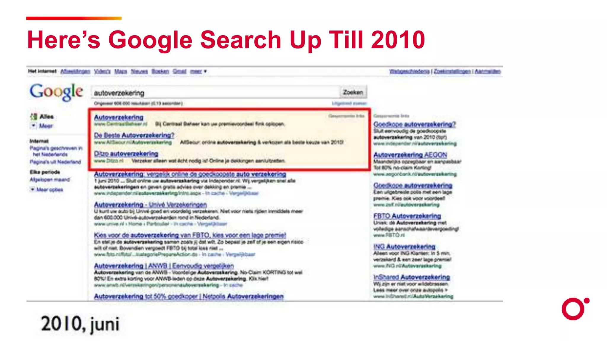 Here’s Google Search Up Till 2010
 