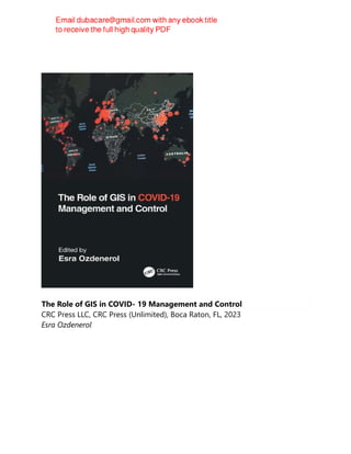 The Role of GIS in COVID- 19 Management and Control
CRC Press LLC, CRC Press (Unlimited), Boca Raton, FL, 2023
Esra Ozdenerol
 