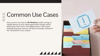 Mastering Git Worktree - Enhancing Your Version Control Workflow | PDF