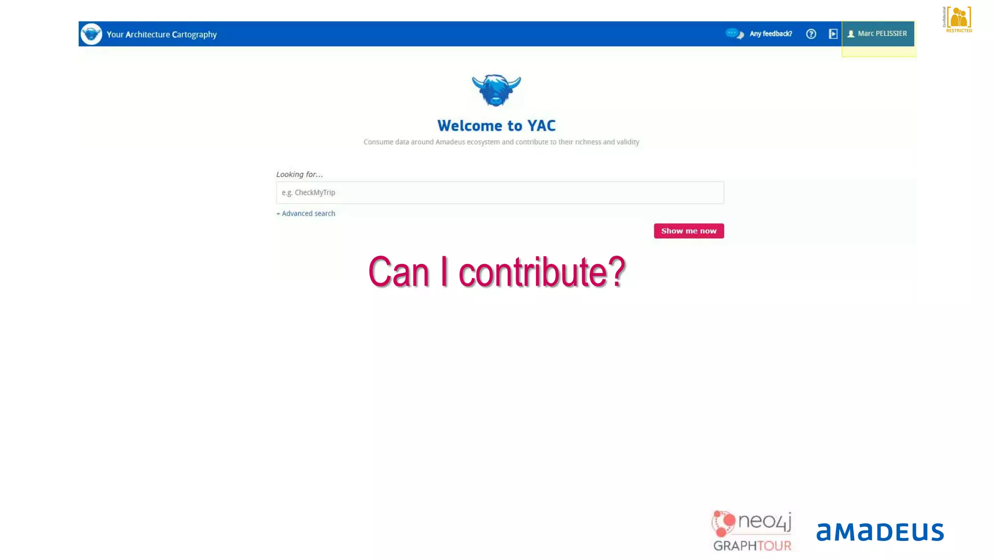 RESTRICTED
Confidential
Can I contribute?
 