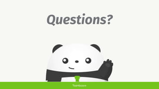 bamboohr.com partnerwebsite.com
Questions?
 