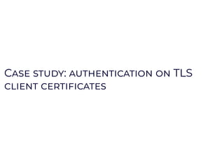 03/04/2019 mastering-microservices
localhost:3000/?print-pdf#/ 29/36
C : TLSC : TLS
 
