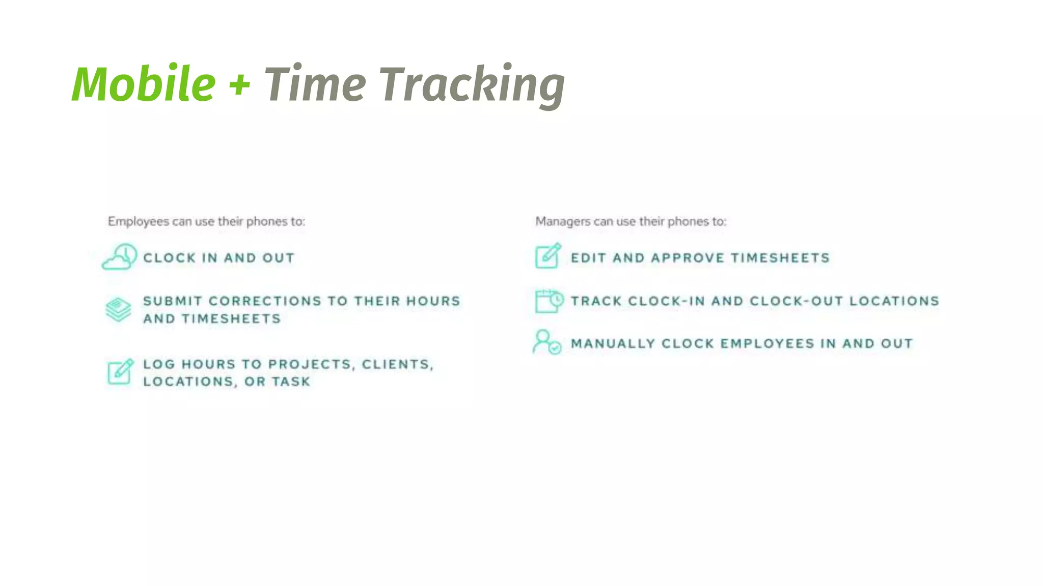 Mobile + Time Tracking
 