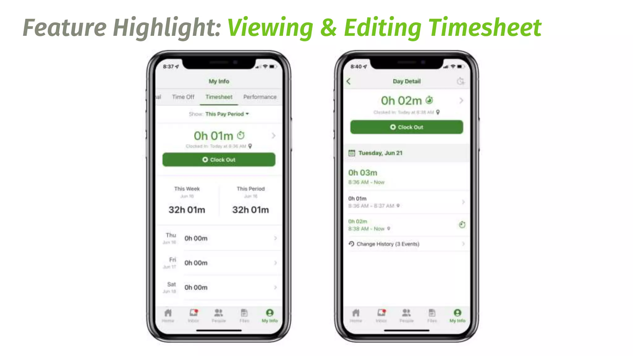 Feature Highlight: Viewing & Editing Timesheet
 