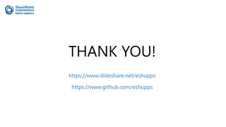 https://www.slideshare.net/eshupps
https://www.github.com/eshupps
 