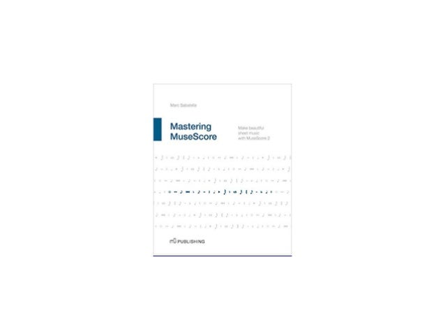 mastering musescore mastering musescore