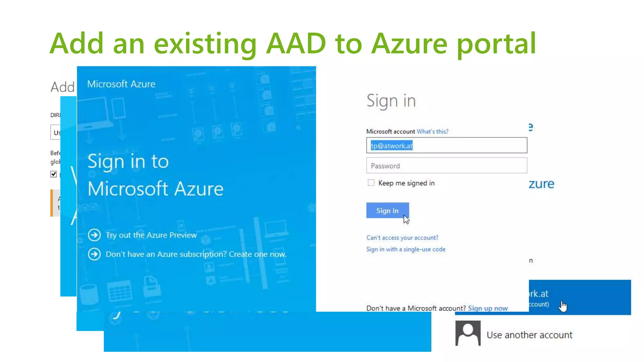 Add an existing AAD to Azure portal 
 