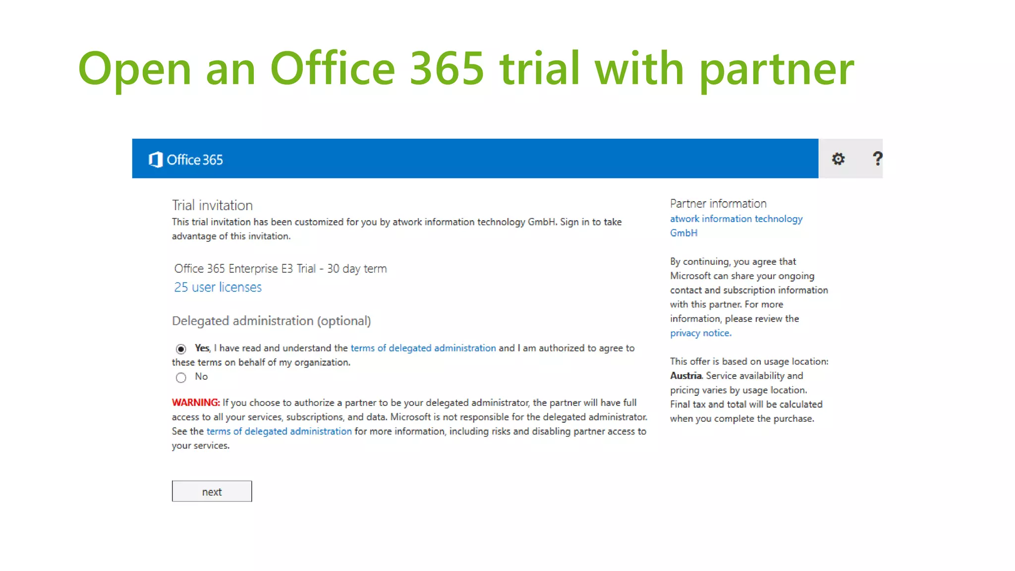 Open an Office 365 trial with partner 
 