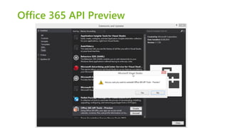 Office 365 API Preview 
 