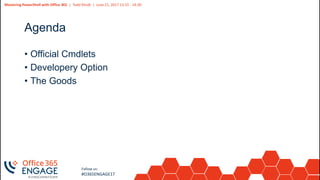 O365Engage17 - Mastering power shell with office 365 | PPT