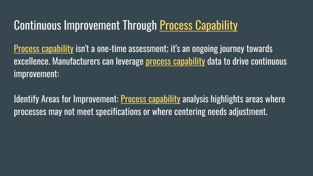 Mastering Process Capability in Manufacturing: A Roadmap to Excellence ...