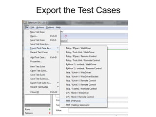 Export the Test Cases
 