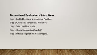 Mastering SQL Server Replication: Types, Setup & Troubleshooting | PPTX