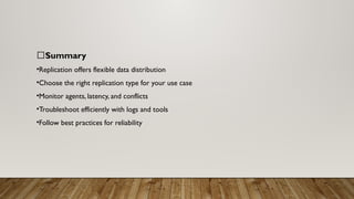 Mastering SQL Server Replication: Types, Setup & Troubleshooting | PPTX