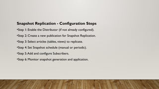 step by step sql server replication guide | pdf |... Mastering SQL Server Replication: Types, Setup & Troubleshooting | PPTX