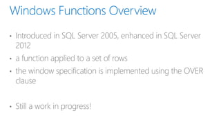 Mastering T-SQL Window Functions | PPT