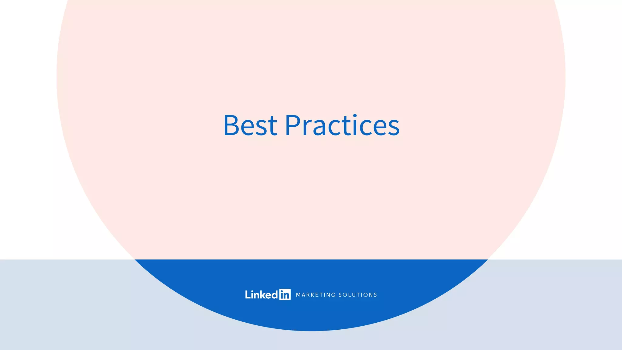 Best Practices
 