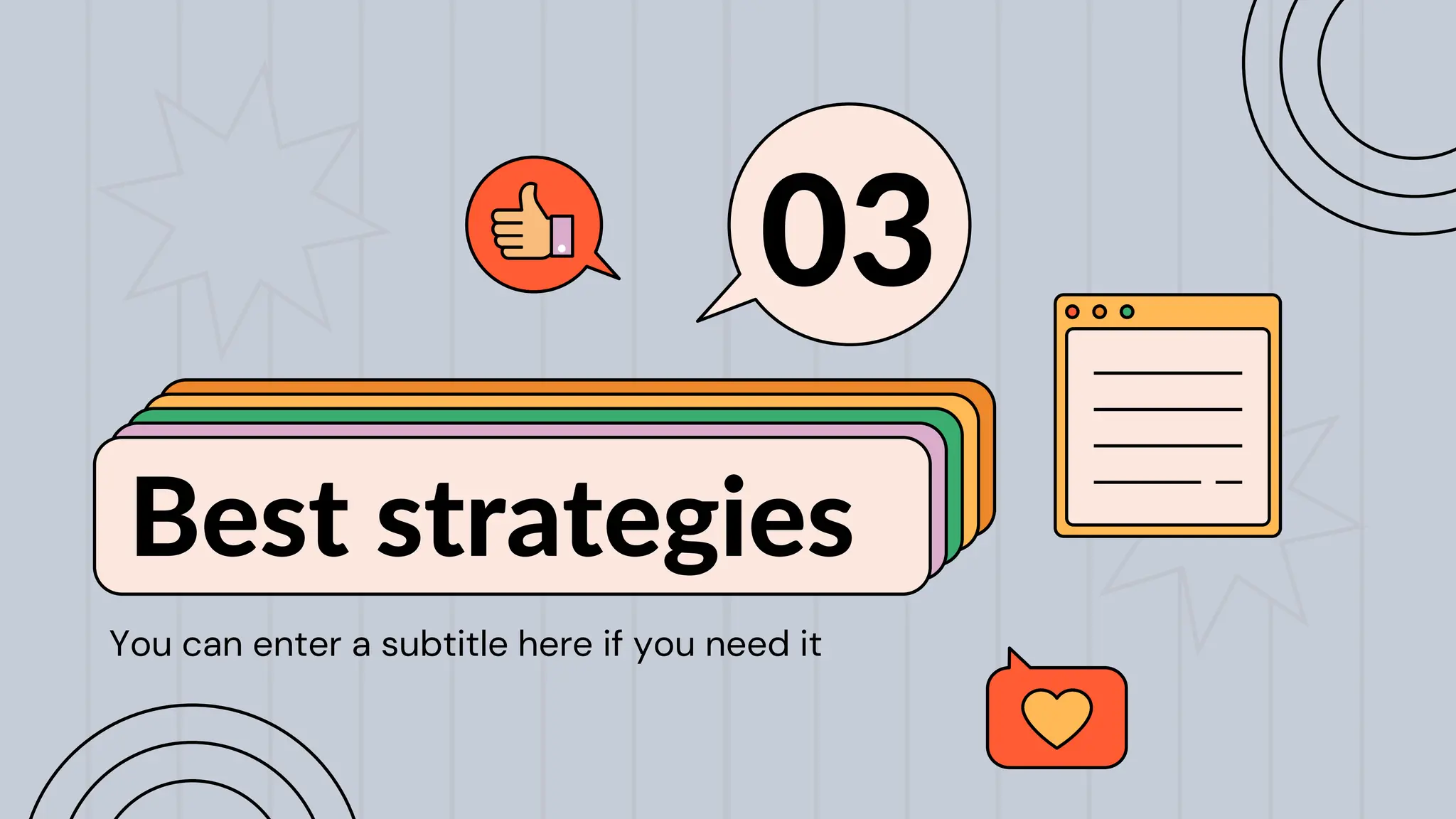 Best strategies
03
You can enter a subtitle here if you need it
 