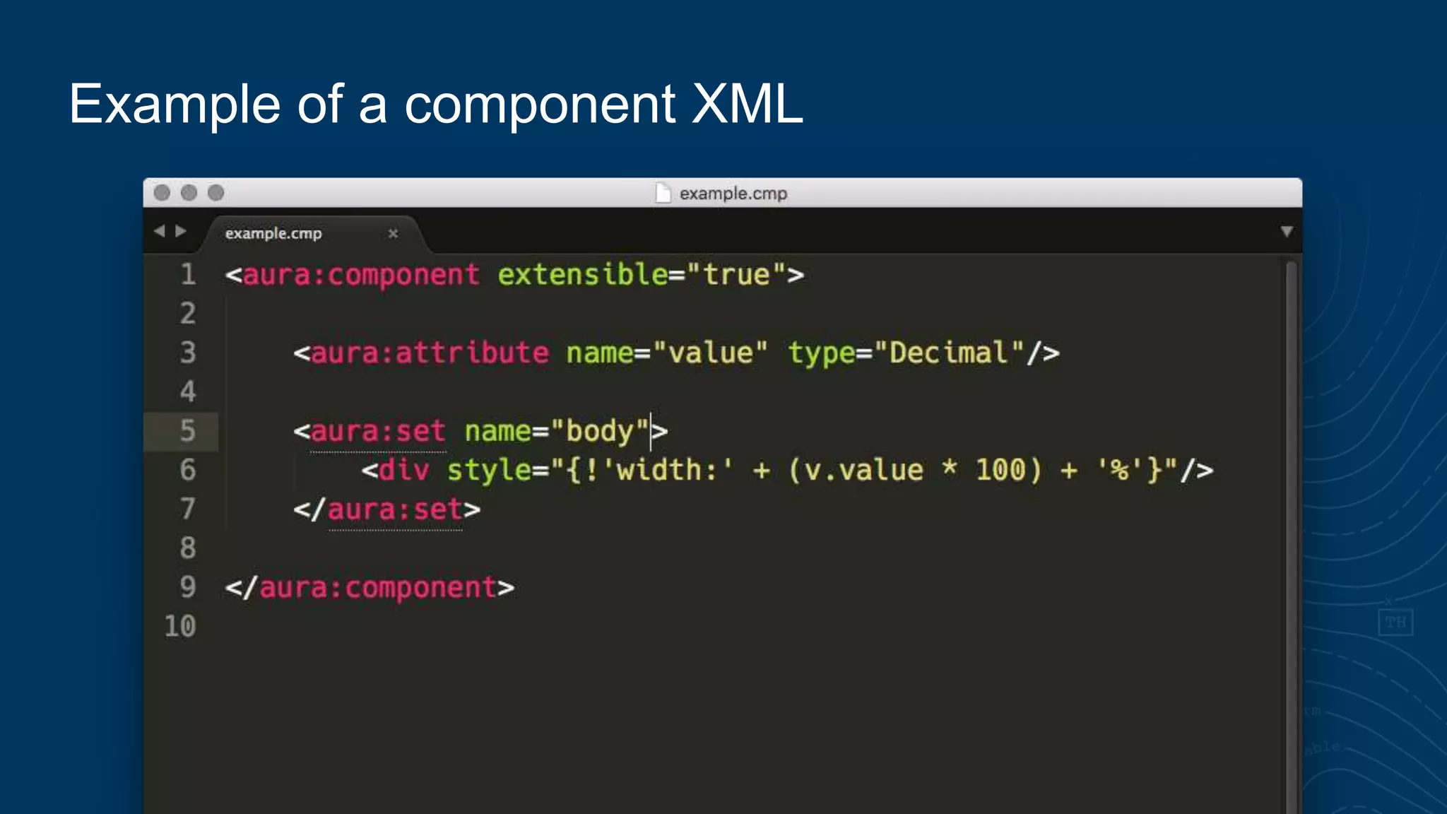 Example of a component XML
 