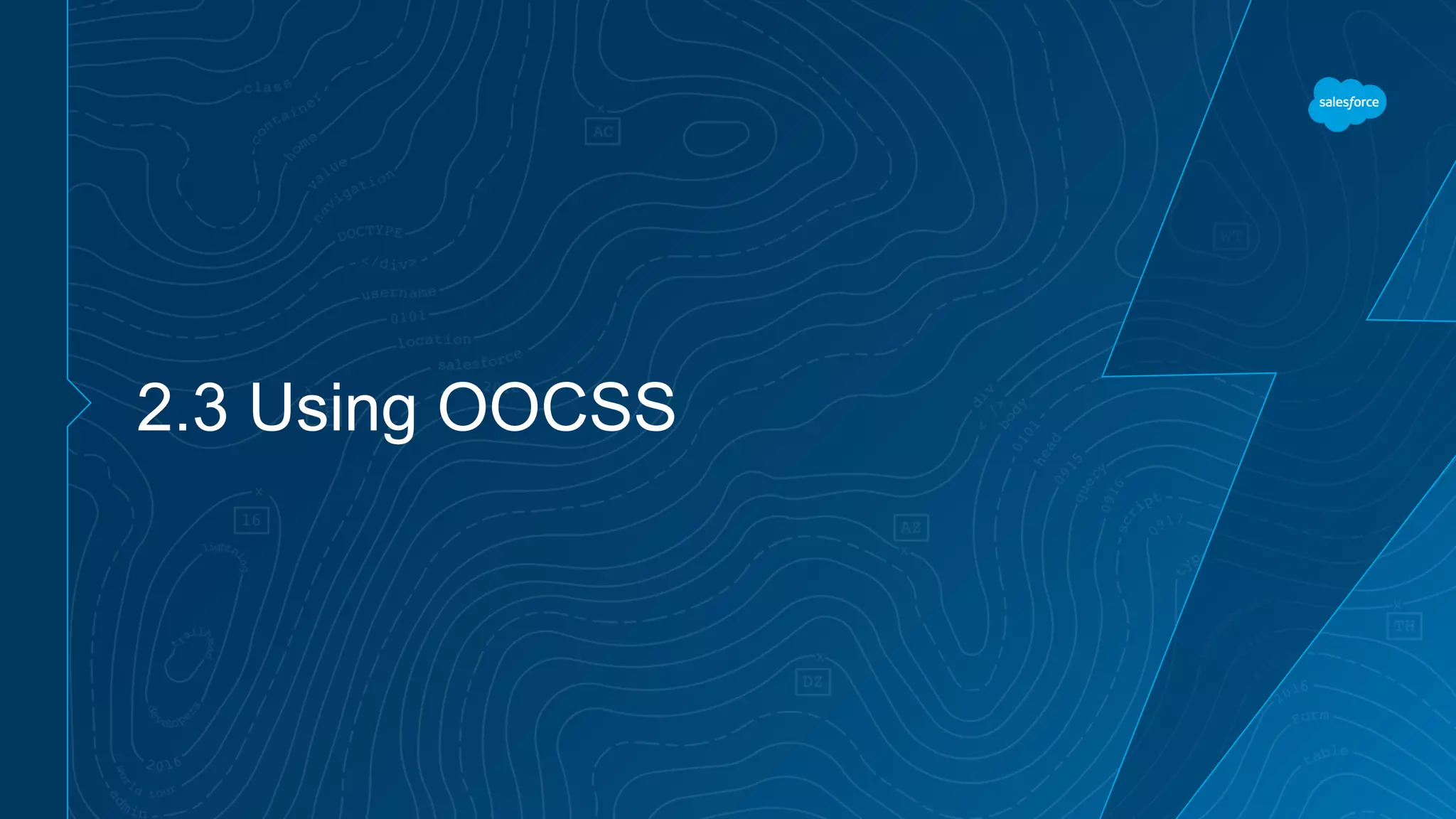 2.3 Using OOCSS
 
