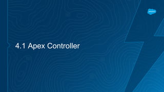 4.1 Apex Controller
 