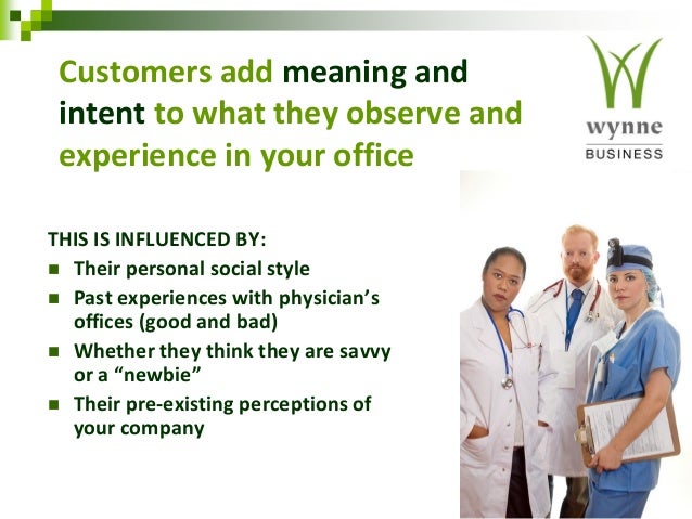 Mastering The Mindset Of World Class Service In Your Medical Practice