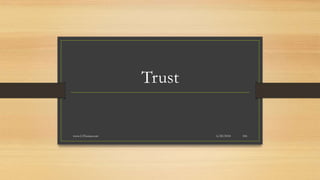 Trust
6/28/2018www.LTSemaj.com 106
 