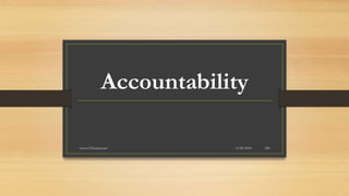 Accountability
6/28/2018www.LTSemaj.com 120
 