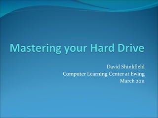 David Shinkfield Computer Learning Center at Ewing March 2011 