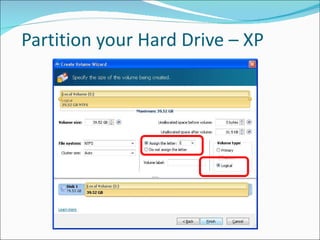 Partition your Hard Drive – XP 