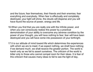 and the future; fear themselves, their friends and their enemies; fear
  everything and everybody. When fear is effectuall...