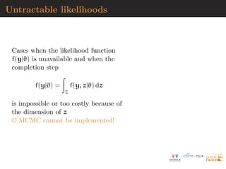 Reconnecting with Geyer (1994)
“...neural networks can be trained to learn the likelihood
ratio function p(x|ϑ0)/p(x|ϑ1) or p(x|ϑ0)/p(x), where in
the latter case the denominator is given by a marginal
model integrated over a proposal or the prior (...) The
key idea is closely related to the discriminator network
in GANs mentioned above: a classifier is trained us-
ing supervised learning to discriminate two sets of data,
though in this case both sets come from the simulator
and are generated for different parameter points ϑ0 and
ϑ1. The classifier output function can be converted into
an approximation of the likelihood ratio between ϑ0 and
ϑ1! This manifestation of the Neyman-Pearson lemma
in a machine learning setting is often called the likeli-
hood ratio trick.”
[Cranmer et al., PNAS, 2020]
 