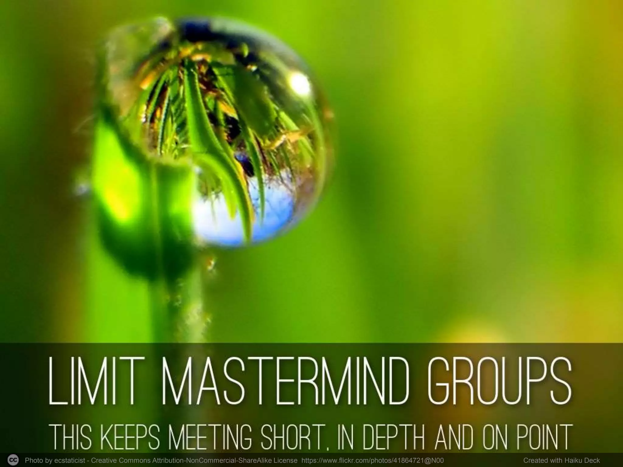 Photo by ecstaticist - Creative Commons Attribution-NonCommercial-ShareAlike License https://www.flickr.com/photos/41864721@N00 Created with Haiku Deck
 