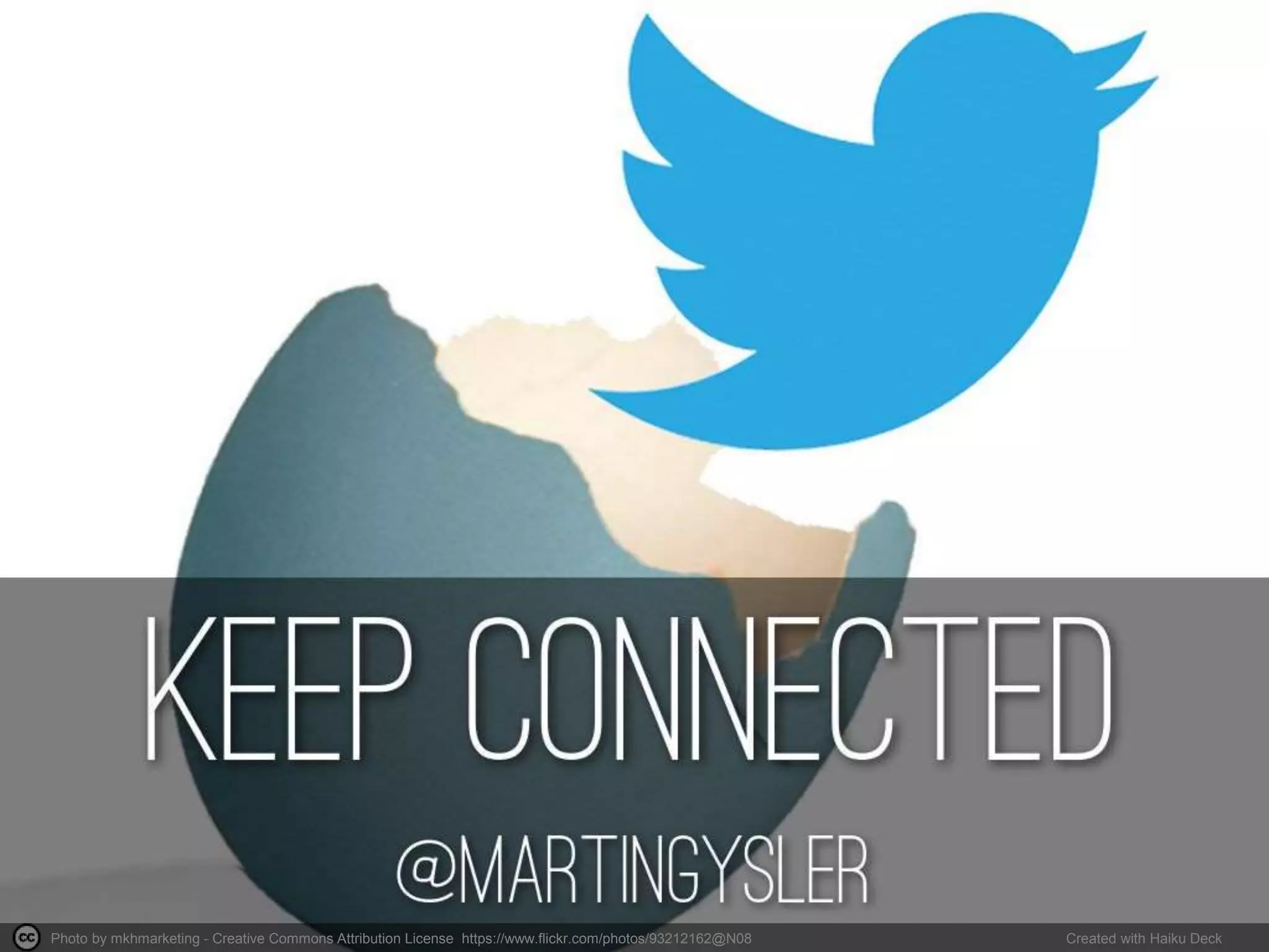 Photo by mkhmarketing - Creative Commons Attribution License https://www.flickr.com/photos/93212162@N08 Created with Haiku Deck
 