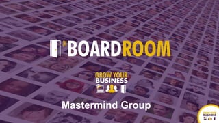 Mastermind Group
 