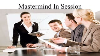 Mastermind In Session
 