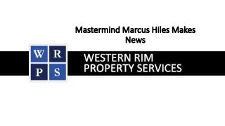 Mastermind Marcus Hiles Makes
News
 
