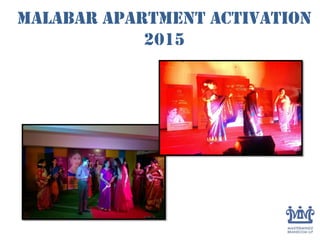 Malabar Apartment Activation
2015
 