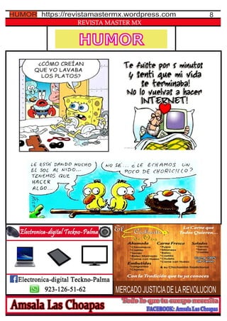 HUMOR
REVISTA MASTER MX
8https://revistamastermx.wordpress.com
MERCADO JUSTICIADE LAREVOLUCION
HUMOR
 