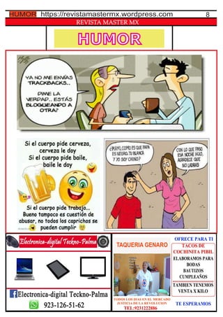 HUMOR
REVISTA MASTER MX
8https://revistamastermx.wordpress.comHUMOR
 