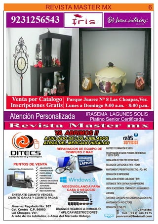 REVISTA MASTER MX 6
IRASEMA LAGUNES SOLIS
Platino Senior CertiﬁcadaAtención Personalizada
 