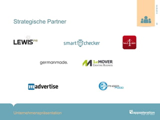Strategische Partner
Unternehmenspräsentation
2404.09.2013
 