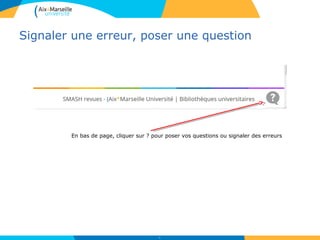 Signaler une erreur, poser une question
41
En bas de page, cliquer sur ? pour poser vos questions ou signaler des erreurs
 
