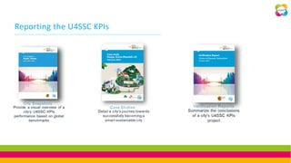 Reporting the U4SSC KPIs
 