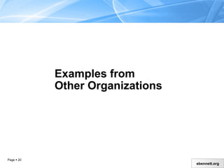 Examples from  Other Organizations 