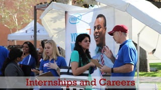 Internships and Careers
 