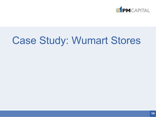 19
Case Study: Wumart Stores
 