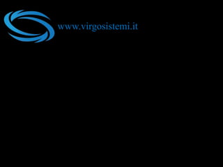 www.virgosistemi.it
 