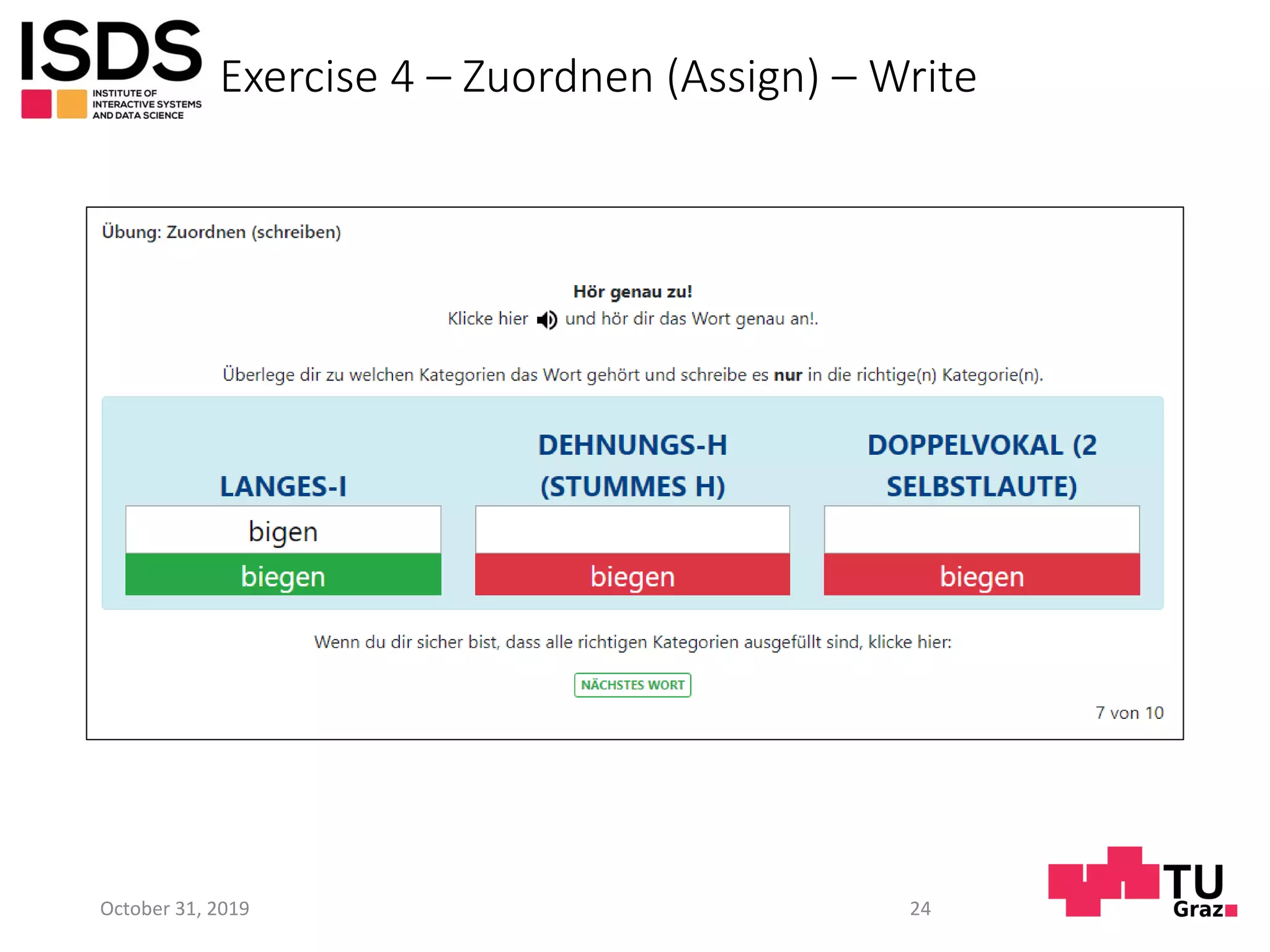 Exercise 4 – Zuordnen (Assign) – Write
October 31, 2019 24
 